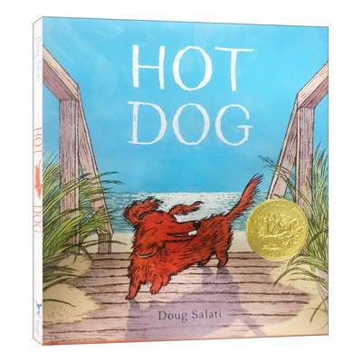 英文原版 Hot Dog 不知所措的小狗 2023年凯迪克奖 儿童精装绘本 幼儿幽默诙谐插画故事绘本 英文版 进口英语原版书籍