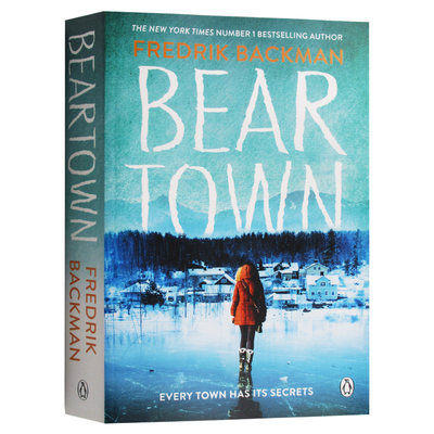 熊镇 英文原版小说 Beartown Fredrik Backman 弗雷德里克贝克曼 英文版原版书籍 正版进口英语书儿童全英语书