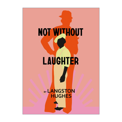 英文原版 Not Without Laughter 不是没有笑的 兰斯顿·休斯 哈莱姆文艺复兴系列 英文版 进口英语原版书籍