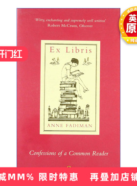 英文原版 Ex Libris 书趣 一个普通读者的自白 安妮·法迪曼读书随笔集 英文版 进口英语原版书籍