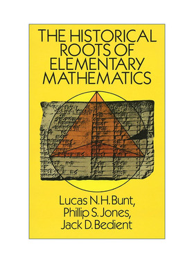 英文原版 The Historical Roots of Elementary Mathematics 初等数学的历史根源 Lucas N. H. Bunt 英文版 进口英语原版书籍