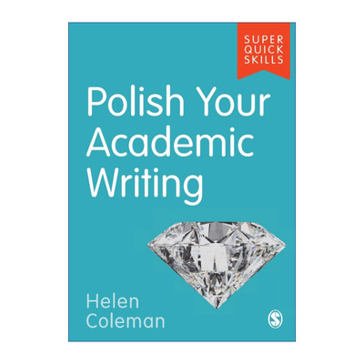 英文原版 Polish Your Academic Writing 如何为学术写作润色 SAGE学术技能入门系列 英美大学本科生学术指南 进口英语原版书籍