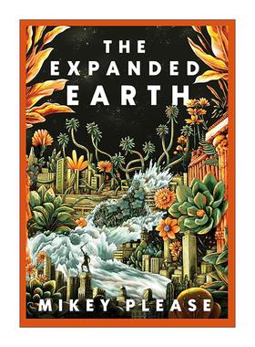 英文原版 The Expanded Earth 扩展地球 科幻漫画小说 Mikey Please 英文版 进口英语原版书籍