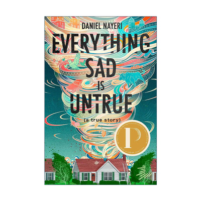 英文原版 Everything Sad Is Untrue 所有的悲伤都不真实 纽约时报年度书籍 亚马逊年度图书 英文版 进口英语原版书籍