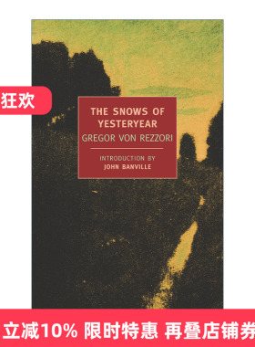 英文原版 The Snows of Yesteryear New York Review Books Classics 昨日之雪 传记 Gregor von Rezzori 英文版 进口英语原版书籍