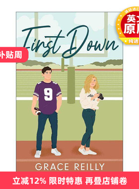 英文原版 First Down 一次进攻 体育主题北美晋江浪漫爱情小说 Beyond the Play戏外系列1 Grace Reilly 英文版 进口英语原版书籍