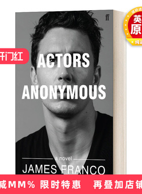 英文原版小说 Actors Anonymous 匿名演员 詹姆斯·弗兰科 英文版 进口英语原版书籍
