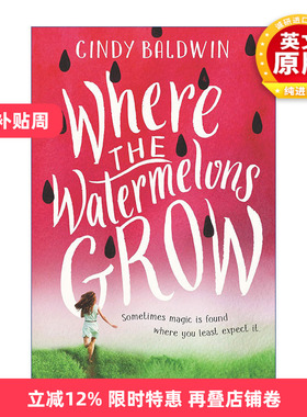 英文原版 Where the Watermelons Grow 西瓜生长的地方 精神疾病的暖心故事 英文版 进口英语原版书籍