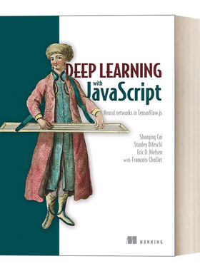 英文原版 Deep Learning with JavaScript  深度学习JavaScript数据结构与算法 英文版 进口英语原版书籍