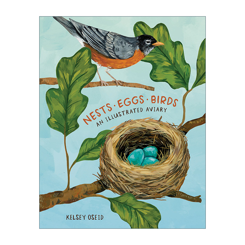 英文原版 Nests Eggs Birds 巢 蛋 鸟 鸟类图鉴 精装插图 当我们看星星时 我们看见了什么作者Kelsey Oseid 进口英语原版书籍