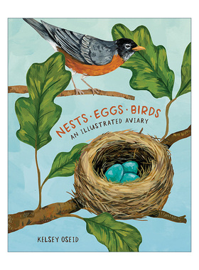 英文原版 Nests Eggs Birds 巢 蛋 鸟 鸟类图鉴 精装插图 当我们看星星时 我们看见了什么作者Kelsey Oseid 进口英语原版书籍