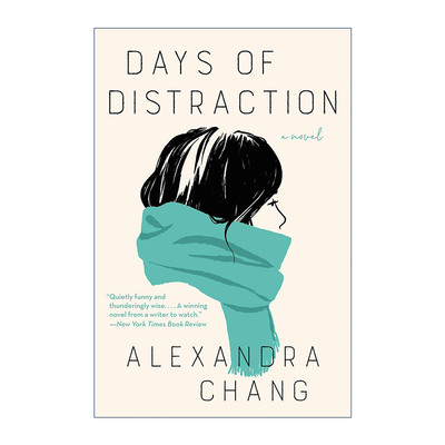 英文原版 Days of Distraction 分神的日子 亚裔家庭 女性和种族 Alexandra Chang 英文版 进口英语原版书籍