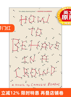 英文原版 How to Behave in a Crowd 如何在人群中表现 Camille Bordas 英文版 进口英语原版书籍