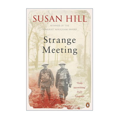 英文原版 Strange Meeting 奇怪的会面 苏姗·希尔战争友谊小说 毛姆文学奖 英文版 进口英语原版书籍