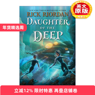 英文原版 Daughter of the Deep 深海的女儿 波西杰克逊作者Rick Riordan 青少年奇幻小说 英文版 进口英语原版书籍