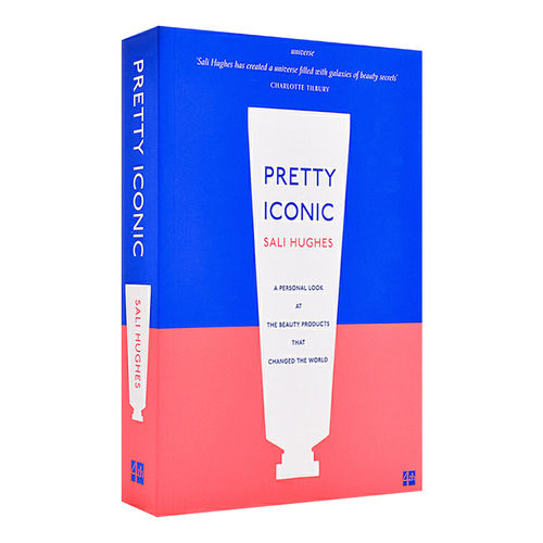 英文原版 Pretty Iconic A Personal Look at the Beauty Products That Changed the World 美妆攻略时尚专栏作者萨利·休斯