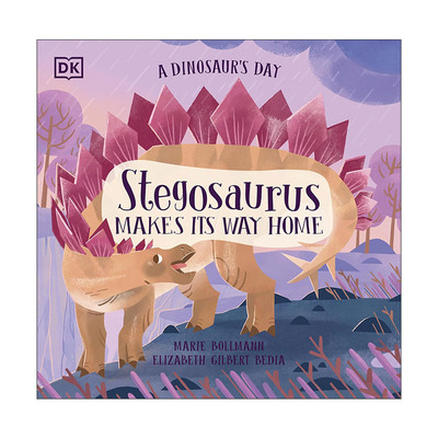 英文原版 A Dinosaur's Day Stegosaurus Makes Its Way Home 恐龙日记 恐龙的一天 剑龙回家 绘本 英文版 进口英语原版书籍