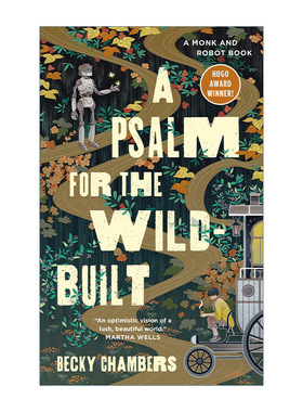 英文原版小说 A Psalm for the Wild-Built 僧人与机器人的禅意故事1 精装 英文版 进口英语原版书籍