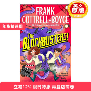 英文原版 The Blockbusters 好莱坞大片 儿童幽默动作冒险小说 儿童桂冠 百万小富翁作者弗兰克Frank Cottrell-Boyce 英文版