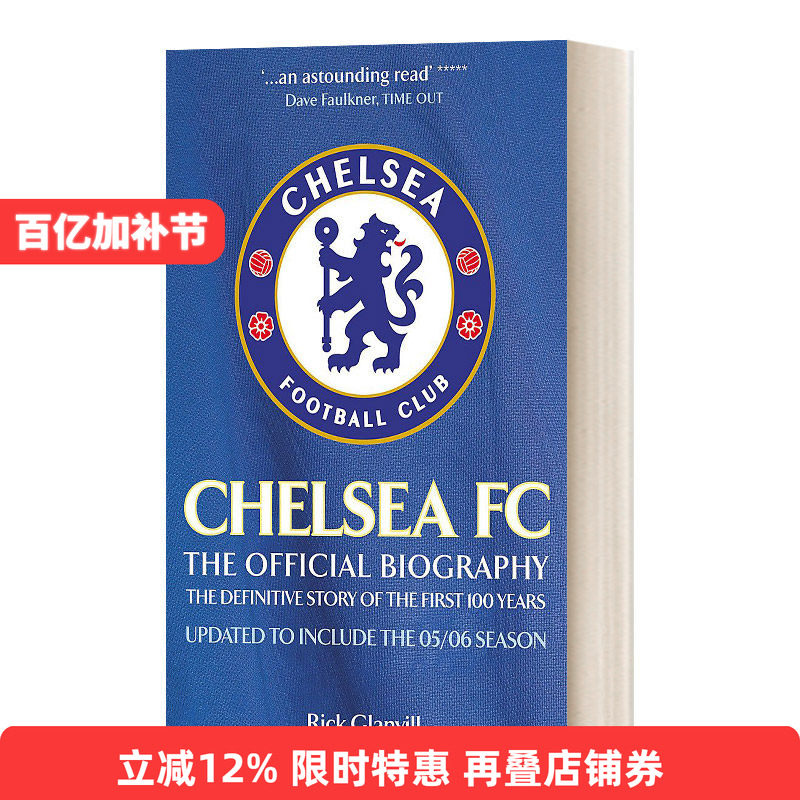 英文原版 Chelsea FC The Official Biography 英超切尔西足球俱乐部官方传记 英文版 进口英语原版书籍