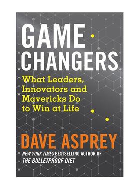英文原版 Game Changers 从大咖身上学习人生制胜法则 Dave Asprey 英文版 进口英语原版书籍