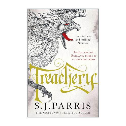 英文原版 Treachery 叛国阴影 乔尔丹诺·布鲁诺系列4 S.J.Parris畅销都铎权谋惊悚小说 英文版 进口英语原版书籍