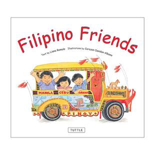 英文原版 Filipino Friends 菲律宾的朋友们 儿童文化习俗传统科普百科 旅游 精装绘本 Tuttle 英文版 进口英语原版书籍