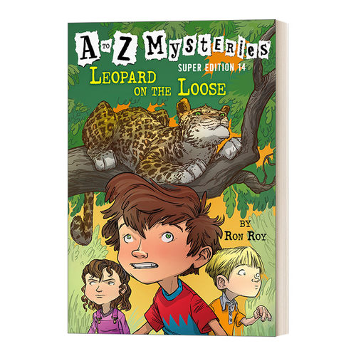 英文原版 Leopard on the Loose A to Z Mysteries Super Edition #14 神秘豹子逍遥法外 神秘案件特别版14 英文版 进口英语书籍