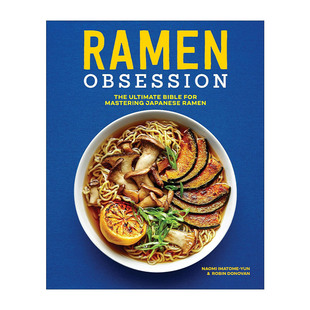 拉面迷 掌握日本拉面 进口英语原版 Ramen 书籍 英文版 Obsession 烹饪食谱 英文原版 终极宝典