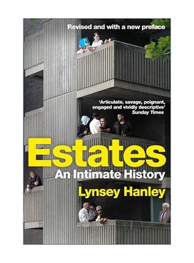 英文原版 Estates 住房 一部亲密的历史 Lynsey Hanley 英文版 进口英语原版书籍