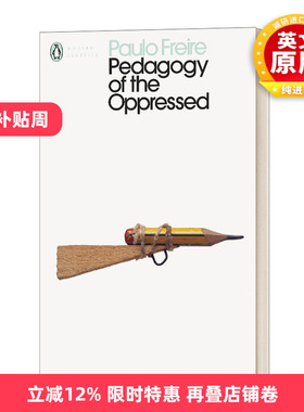 英文原版 Pedagogy of the Oppressed 被压迫者的教育学 现代经典 英文版 进口英语原版书籍