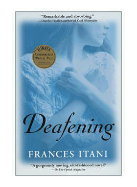 英文原版 Deafening 失聪 Frances Itani弗朗西斯?伊塔尼 英文版 进口英语原版书籍