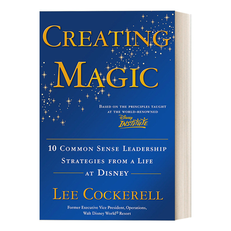 英文原版 Creating Magic 创造魔力 十个领导力策略 Lee Cockerell 精装 英文版 进口英语原版书籍