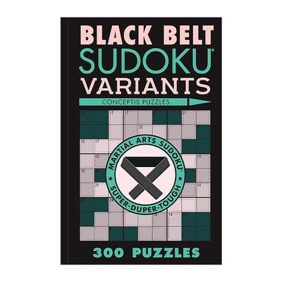 英文原版 Black Belt Sudoku Variants 数独变体黑带谜题300道 英文版 进口英语原版书籍