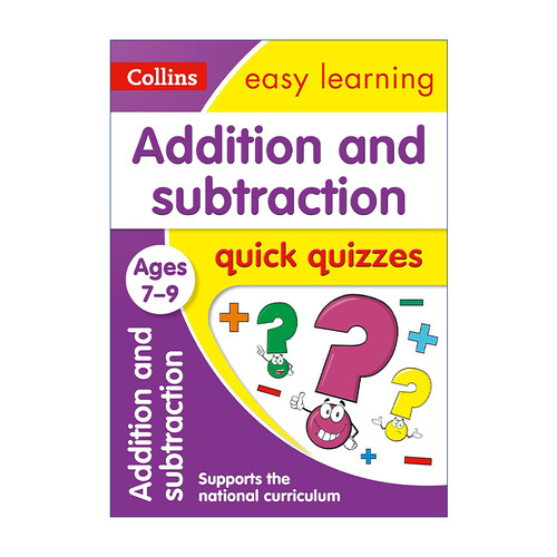 英文原版 Collins Easy Learning KS2 Addition and Subtraction Quick Quizzes Ages 7-9 柯林斯易学儿童数学加减法小测试 7-9岁