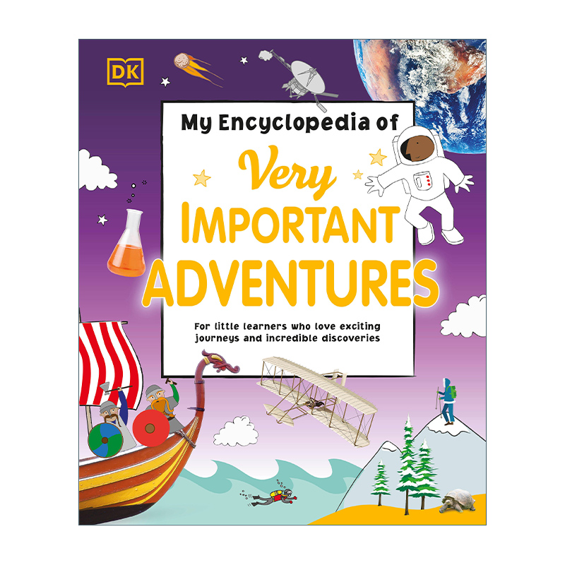 英文原版 My Encyclopedia of Very Important Adventures DK认知百科系列 冒险探索之旅百科全书 儿童探险历史科普 英文版 进口书 书籍/杂志/报纸 儿童读物原版书 原图主图