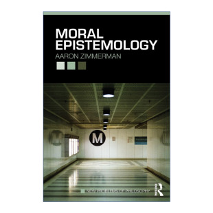 道德认识论 Epistemology 哲学新课题系列 英文版 书籍 英文原版 进口英语原版 Moral