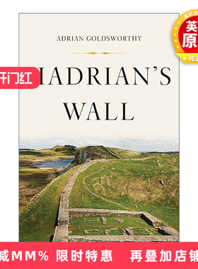 英文原版 Hadrian's Wall 哈德良长城 罗马帝国的荣光与文明世界的尽头 精装 英文版 进口英语原版书籍