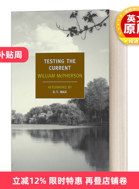 英文原版小说 Testing the Current New York Review Books Classics 测试电流 William Mcpherson 英文版 进口英语原版书籍