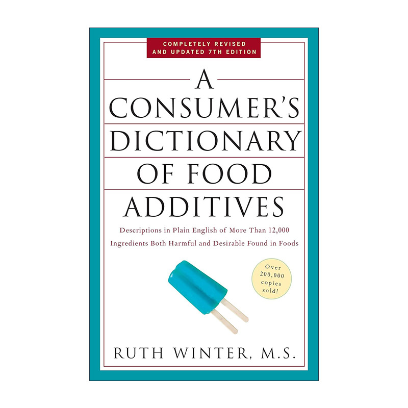 英文原版 A Consumer's Dictionary of Food Additives 消费者食品添加剂词典 第七版 饮食安全 英文版 进口英语原版书籍