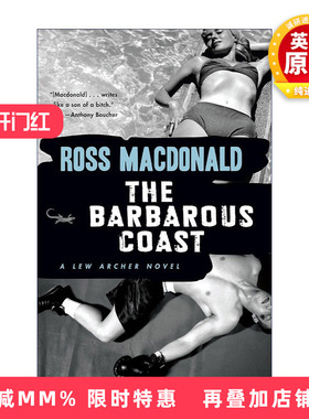 英文原版 The Barbarous Coast Lew Archer Series 06 警告逃妻 移动飞靶作者 英国金匕首奖得主Ross Macdonald 进口英语原版书籍