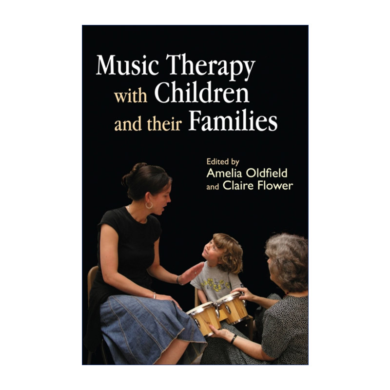 英文原版 Music Therapy with Children and their Families 音乐疗法 儿童及其家庭 英文版 进口英语原版书籍
