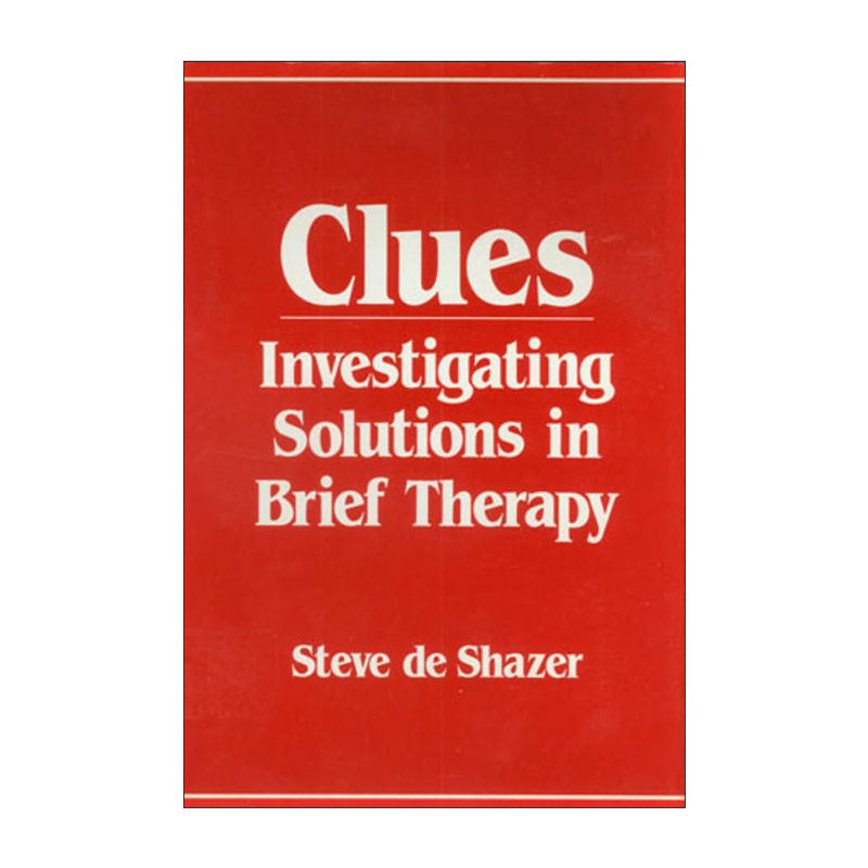 英文原版 Clues 线索 焦点解决短期治疗创始人Steve De Shazer 心理精神疗法 英文版 进口英语原版书籍