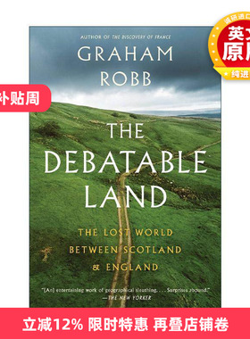 英文原版 The Debatable Land 争议之地 苏格兰与英格兰之间失落的世界 巴黎 英文版 进口英语原版书籍