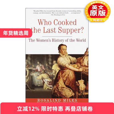 英文原版 Who Cooked the Last Supper 女人的历史 Rosalind Miles 英文版 进口英语原版书籍