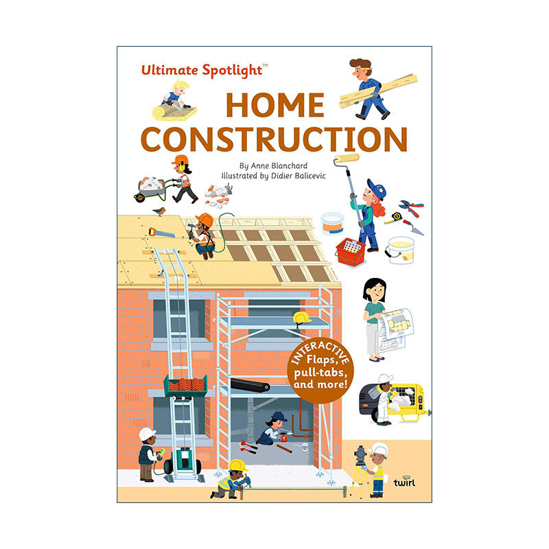英文原版 Ultimate Spotlight: Home Construction 极致系列 房屋建筑 精装绘本 立体翻翻机关书 英文版 进口英语原版书籍