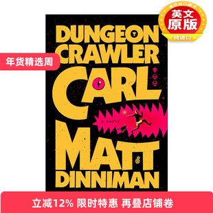 英文原版 Dungeon Crawler Carl 地牢爬行者 同名LitRPG游戏 Matt Dinniman 精装 英文版 进口英语原版书籍