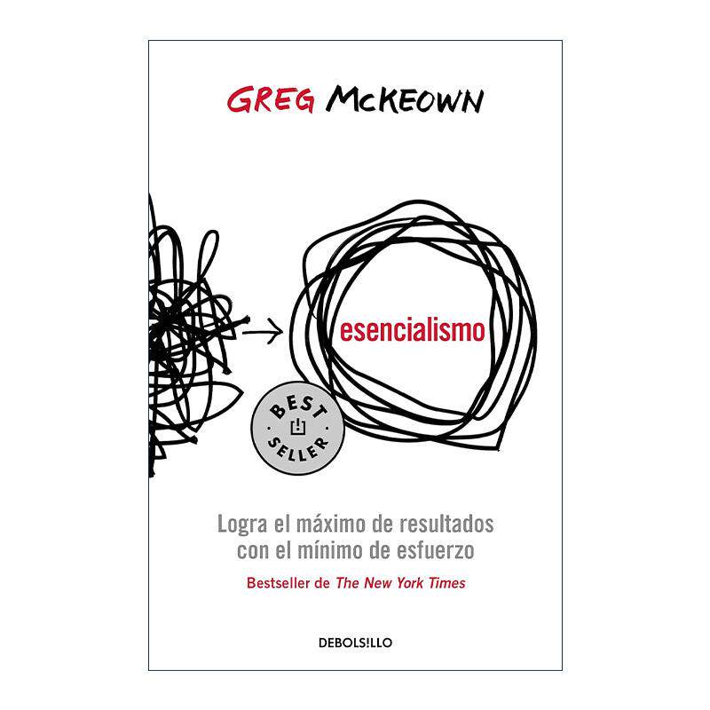 原版 Esencialismo Essentialism 精要主义 如何应对拥挤不堪的工作和生活 西班牙语版 格雷戈·麦吉沃恩 进口原版书籍