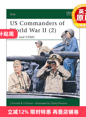 英文原版 US Commanders of World War II (2) 二战美军指挥官2 军事精锐系列 英文版 进口英语原版书籍