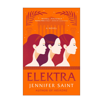 英文原版 Elektra 厄勒克特拉 Jennifer Saint新作 古希腊神话小说 英文版 进口英语原版书籍